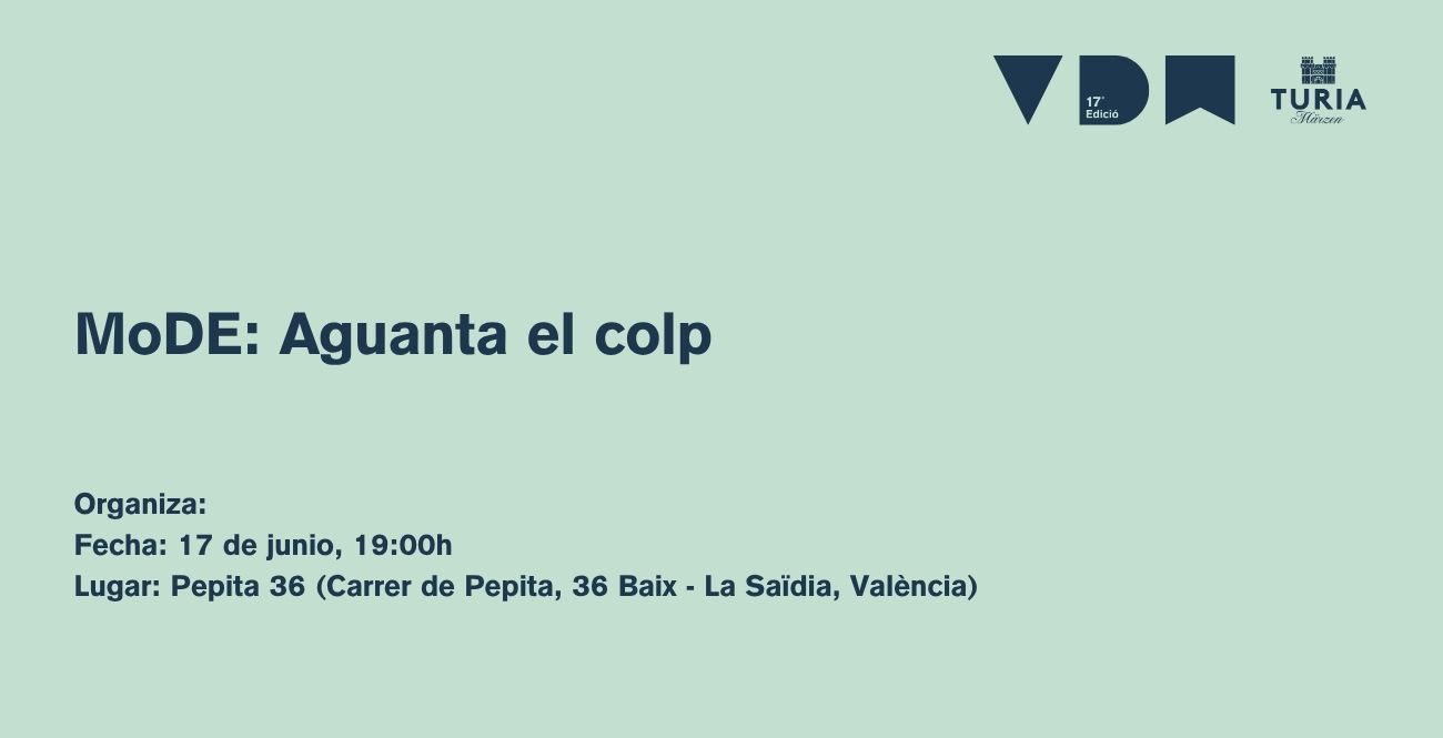 MoDE: Aguanta el colp
